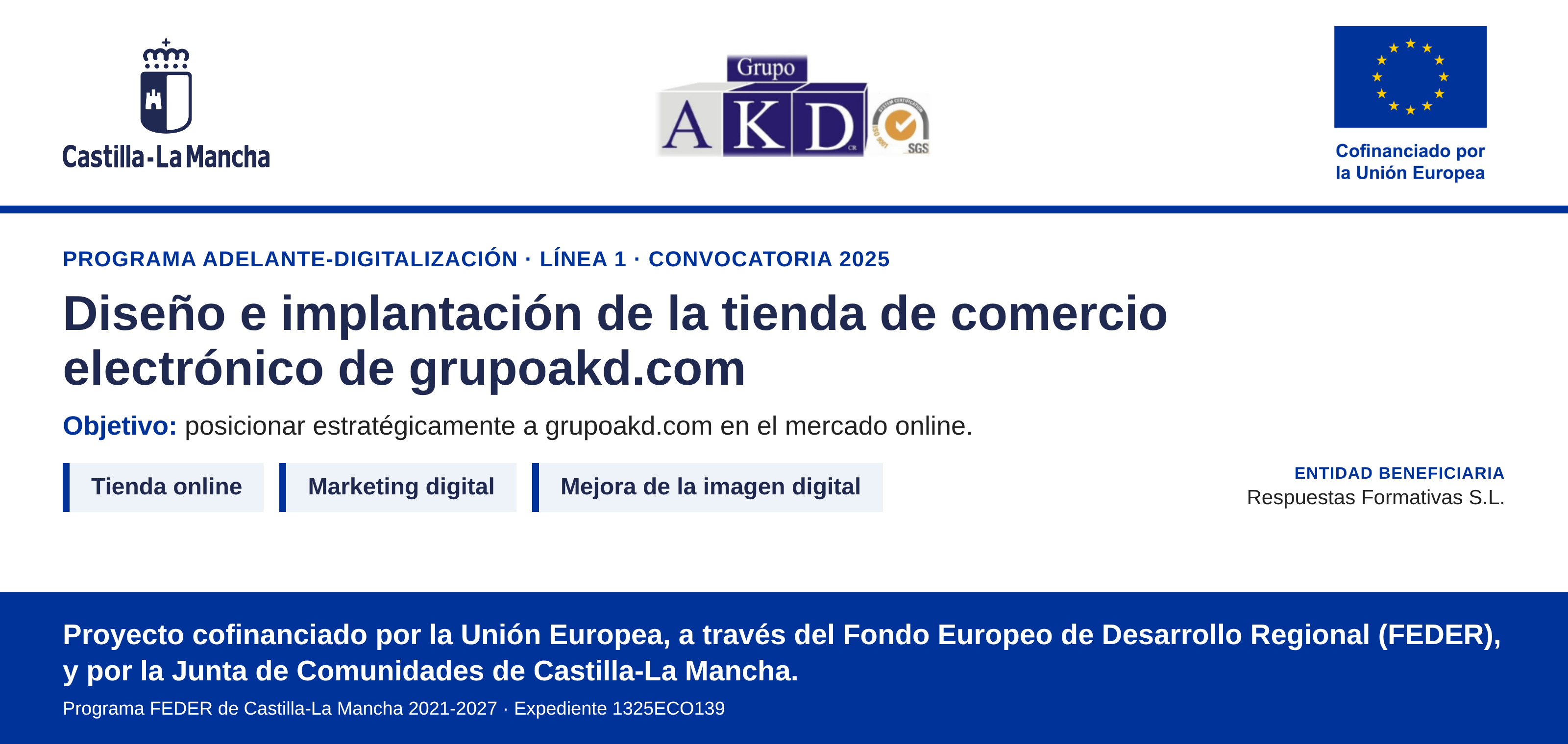 Respuestas formativas es beneficiaria del PROGRAMA ADELANTE-DIGITALIZACIÓN · LÍNEA 1 · CONVOCATORIA 2025 APOYO A LA DIGITALIZACIÓN DE LAS PYMES MEDIANTE LA IMPLANTACIÓN DE SERVICIOS ASOCIADOS AL COMERCIO ELECTRÓNICO